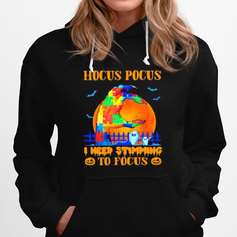 Hocus Pocus I Need Stimming To Focus Autism Halloween Hoodie