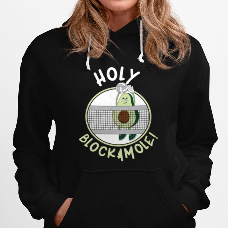 Holy Blockamole Volleyball Hoodie