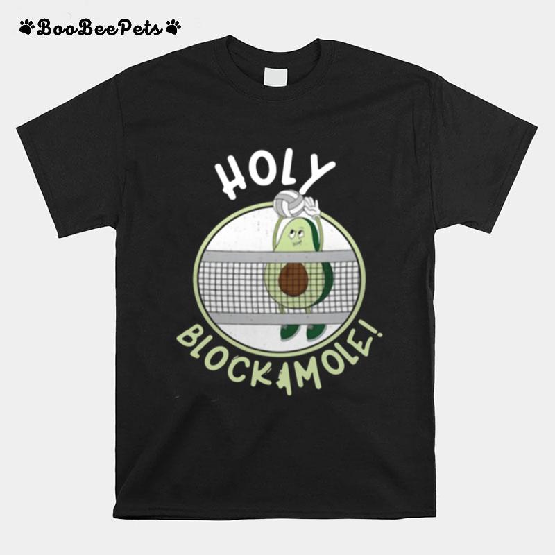Holy Blockamole Volleyball T-Shirt