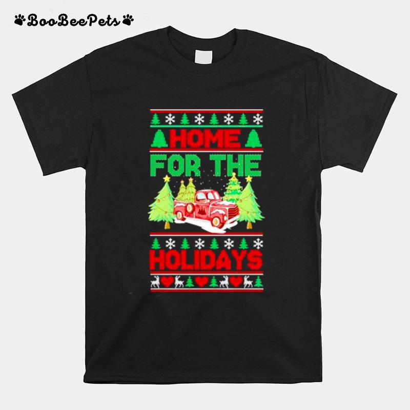 Home For The Holidays Christmas Truck And Christmas Tree T-Shirt