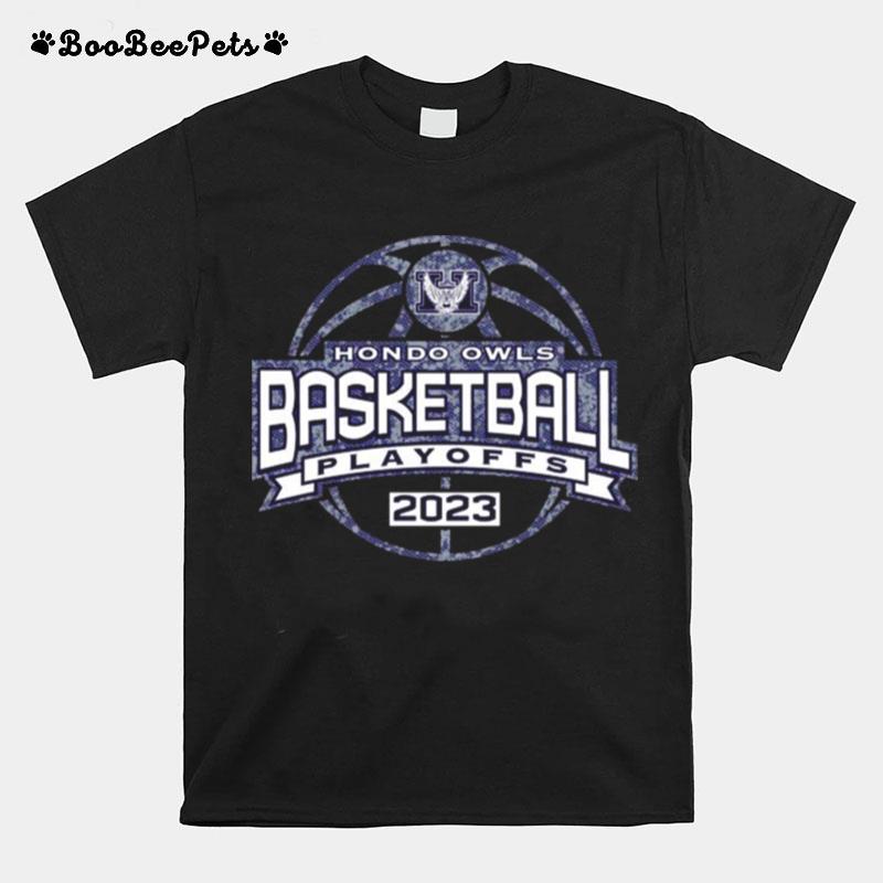 Hondo Owls Basketball Playoffs 2023 T-Shirt