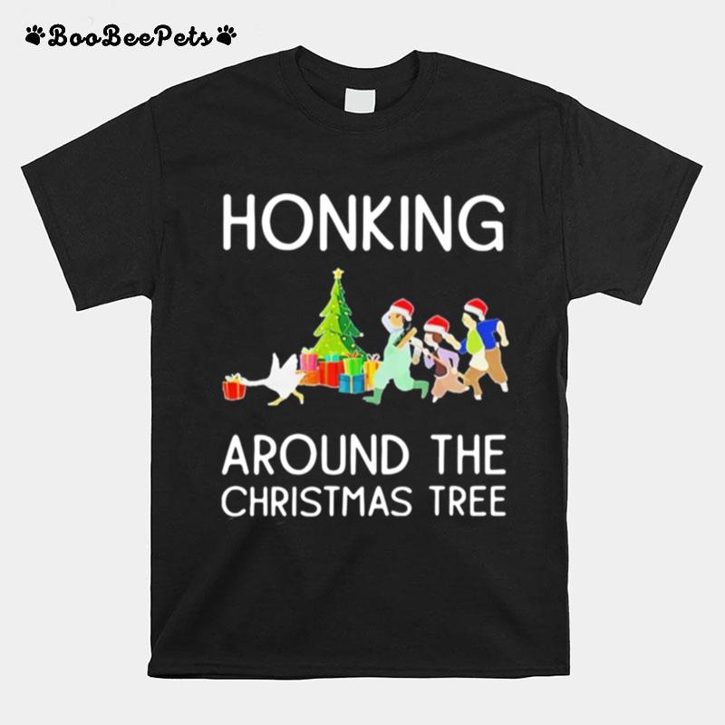 Honking Around The Christmas Tree T-Shirt