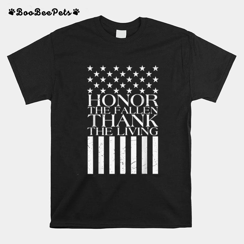 Honor The Fallen Thank The Living U.S Flag T B09Znskyl9 T-Shirt