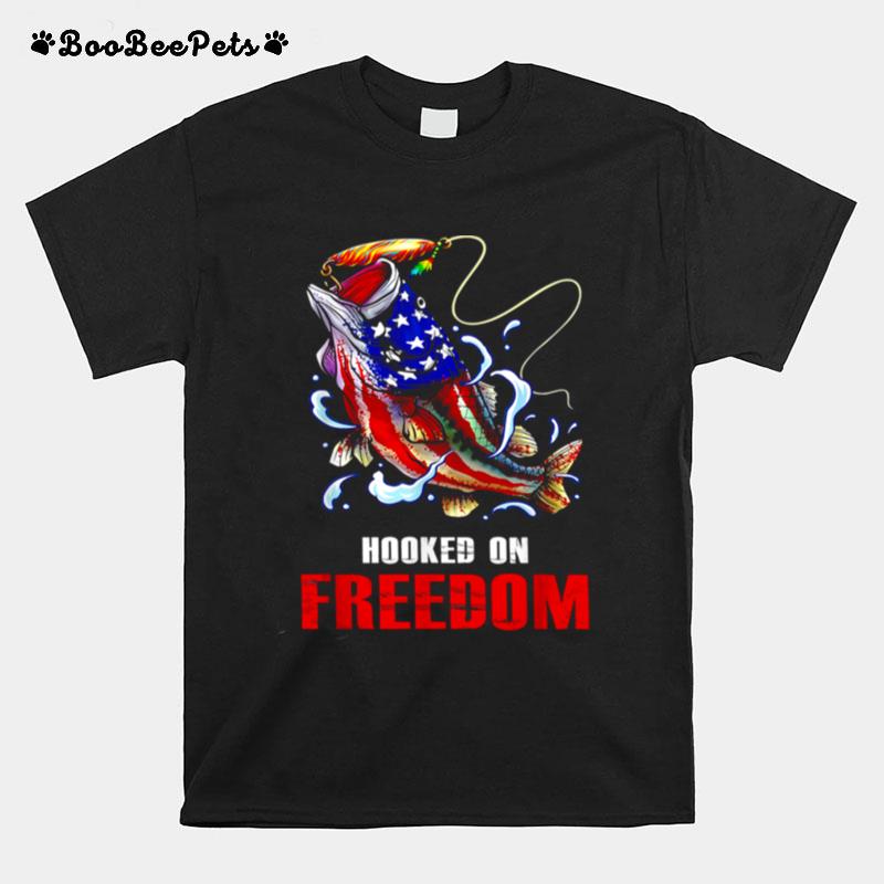 Hooked On Freedom Love Fishing T-Shirt