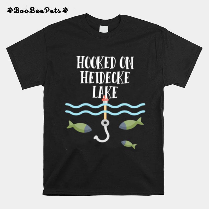 Hooked On Heidecke Lake Illinois T-Shirt