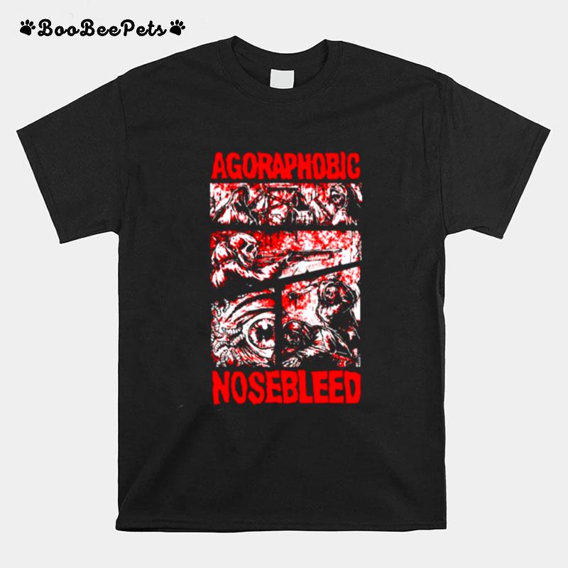 Horror Design Agoraphobic Nosebleed T-Shirt