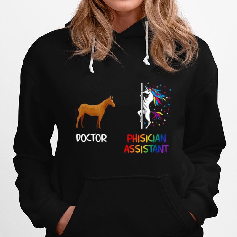 Horse Doctor Vs Physician Assistant Unicorn Dancing Hoodie