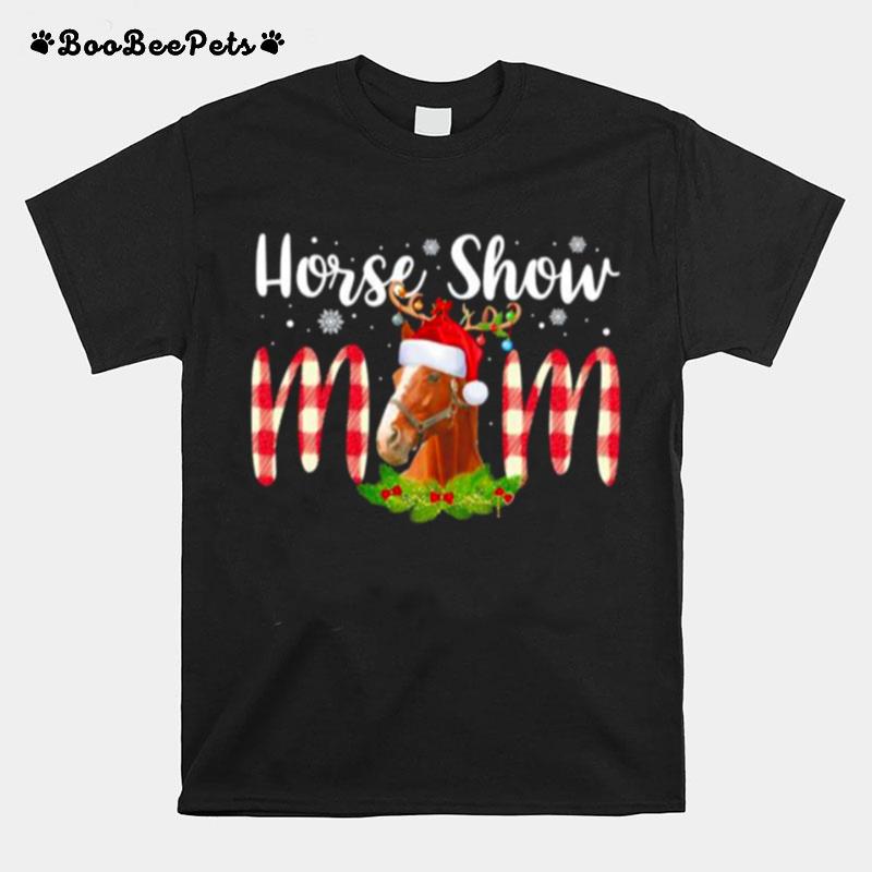 Horse Show Mom Christmas T-Shirt