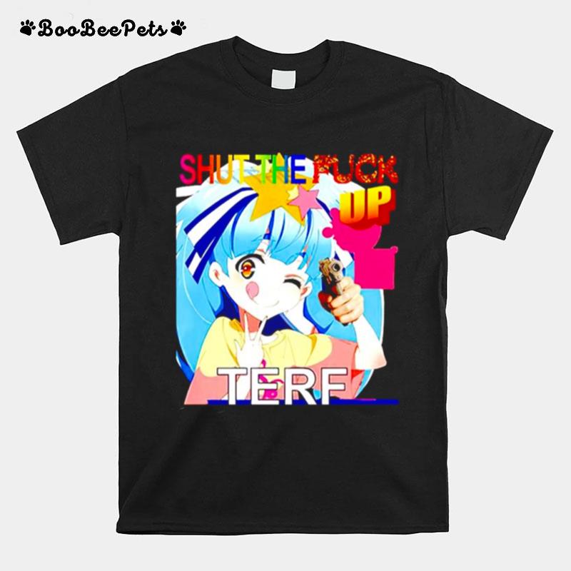 Hoshikawa Lily Shut The Fuck Up Terf T-Shirt