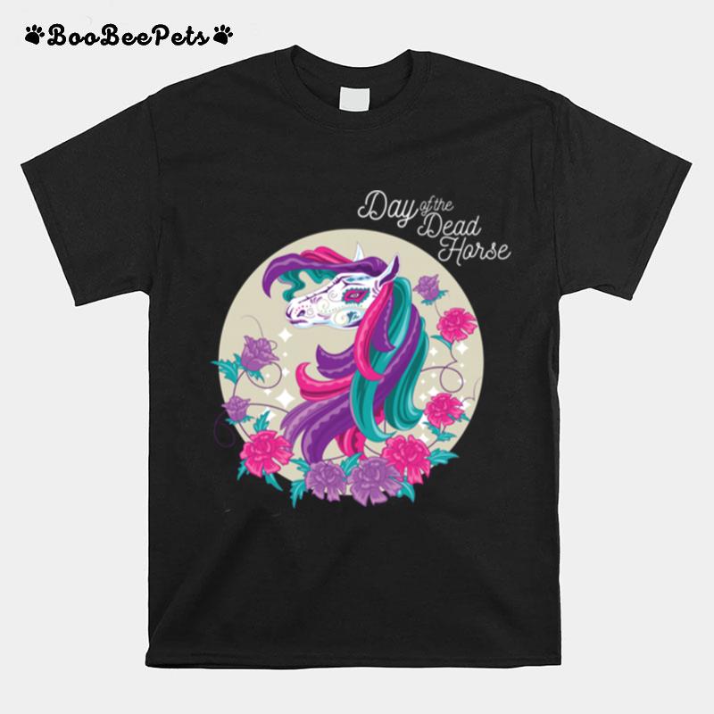 Hot Day Of Dead Horse Sugar Color T-Shirt