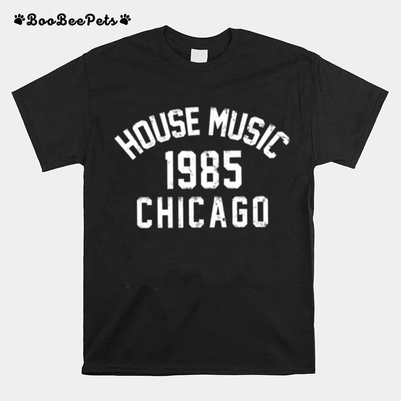 House Music Derrick May 1985 Chicago T-Shirt