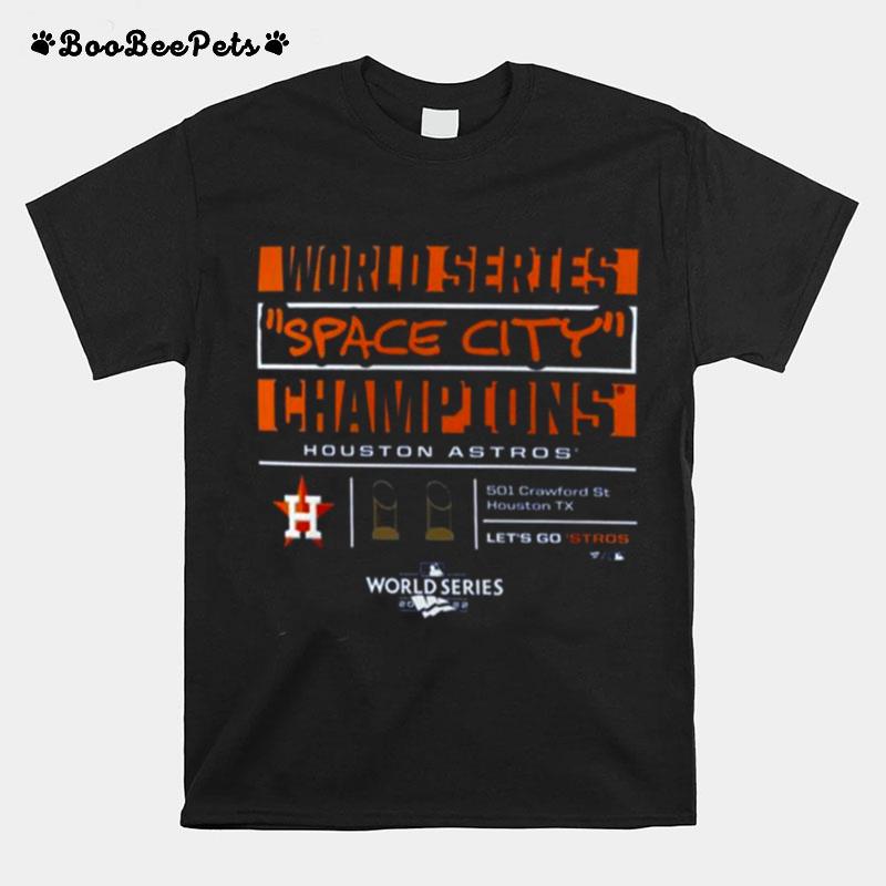 Houston Astros Mlb 2022 World Series Champions Hometown Collection Indispensable T-Shirt