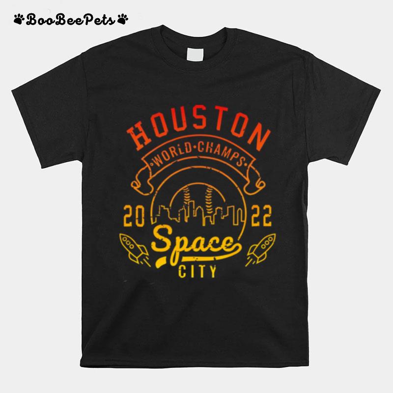 Houston World Champs 2022 Space City T-Shirt