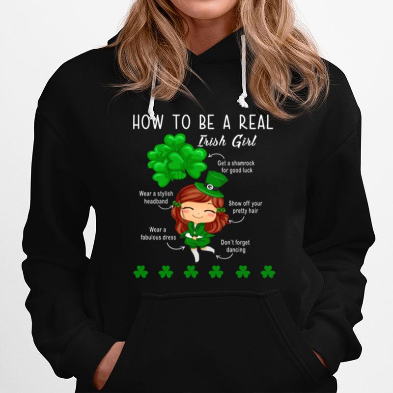 How To Be A Real Irish Girl Hoodie