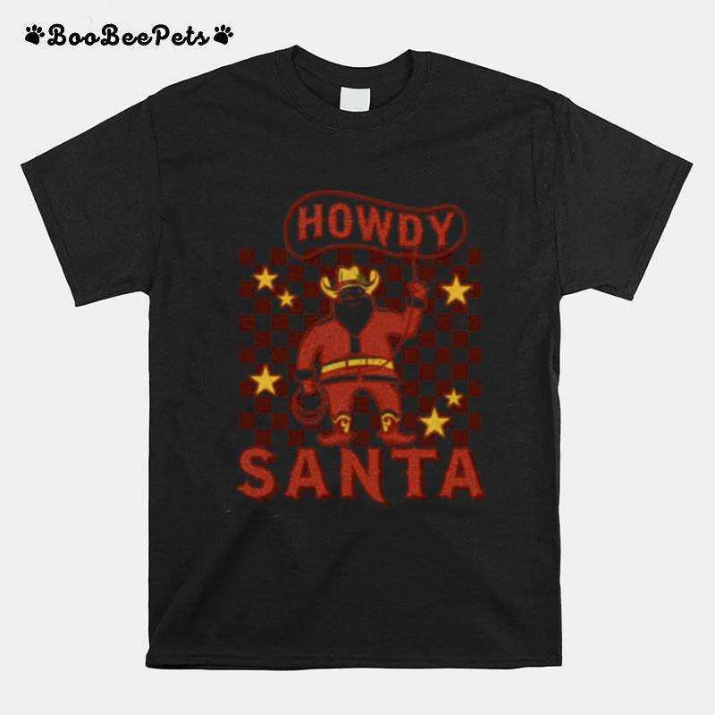 Howdy Western Santa Claus Retro Christmas T-Shirt