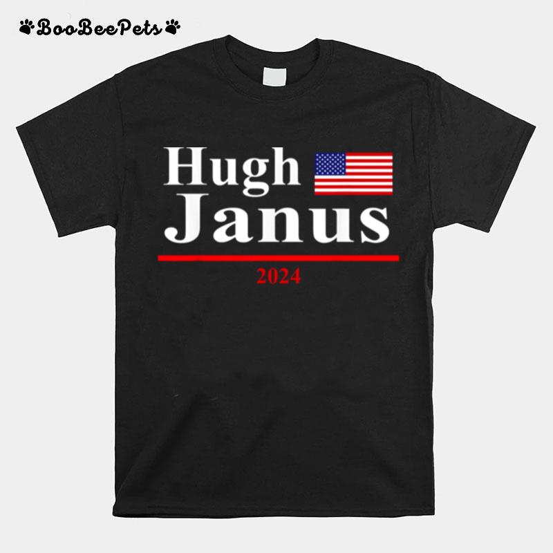 Hugh Janus Presidential Election 2024 Parody Innuendo T-Shirt