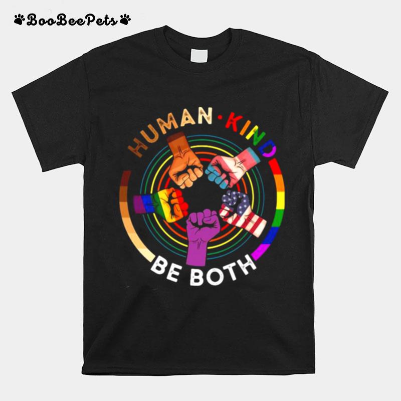 Human Kind Be Both Lgbt Hand T-Shirt