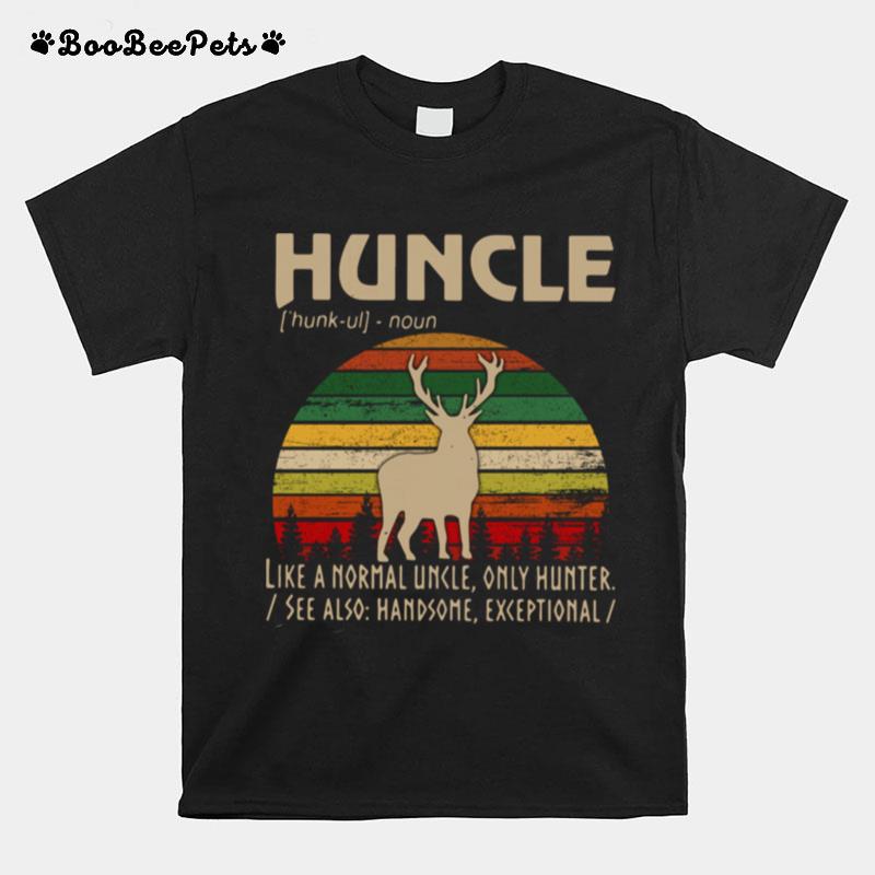 Huncle Like A Normal Uncle Only Hunter Vintage Sunset T-Shirt