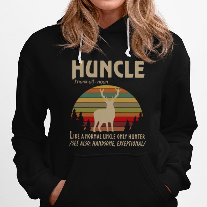 Huncle Like A Normal Uncle Only Hunter Vintage Hoodie