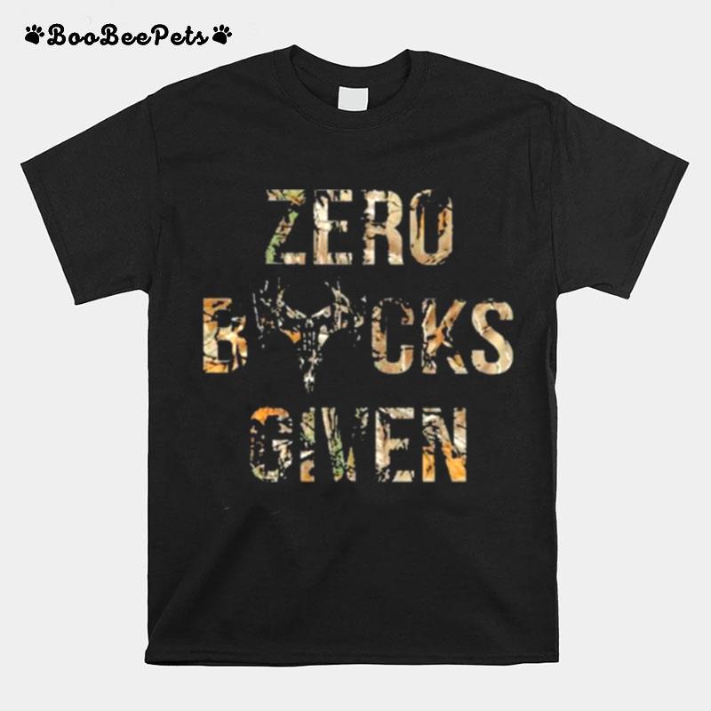 Hunting Zero Bucks Givens T-Shirt