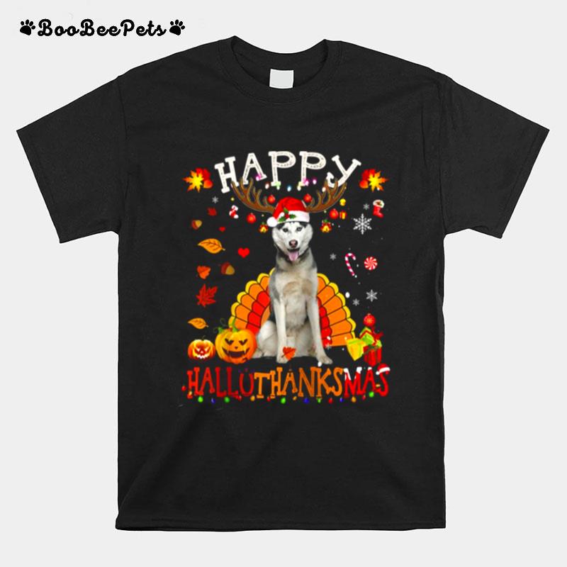 Husky Dog Happy Hallothanksmas Halloween Thanksgiving Xmas T-Shirt