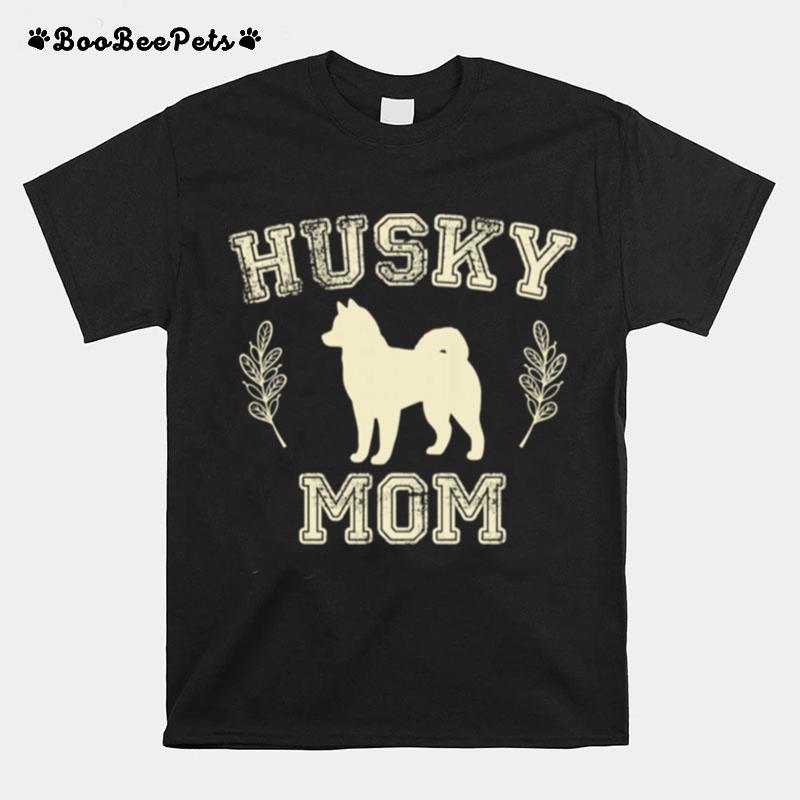 Husky Dog Mom Girls Husky Owner T-Shirt