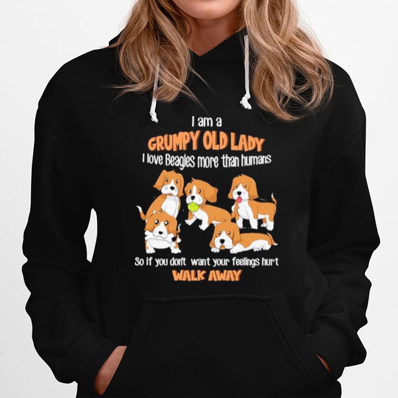 I Am A Grumpy Old Lady I Love Beagles More Than Humans Hoodie