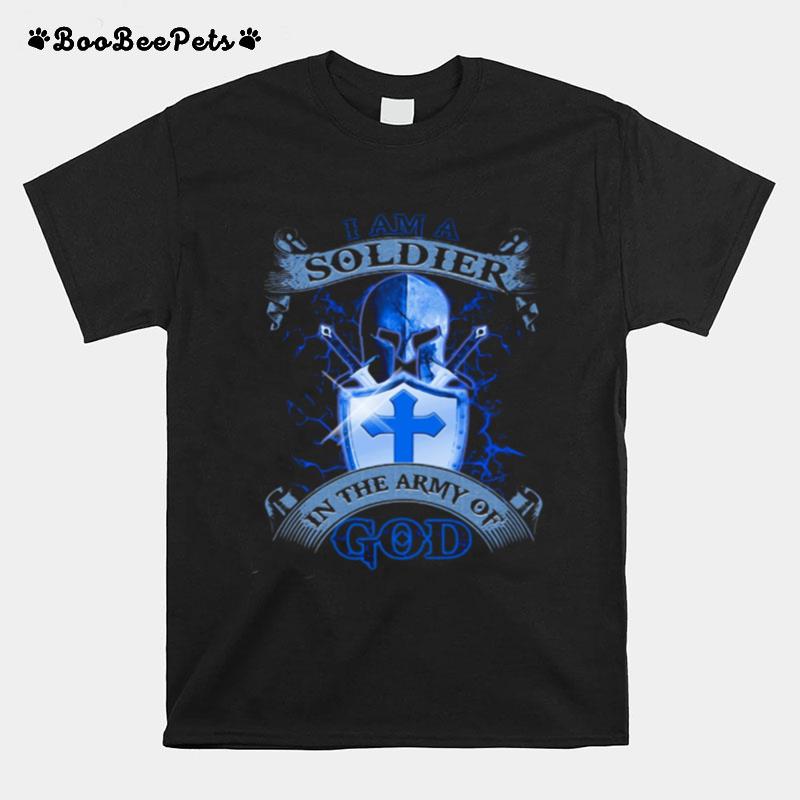 I Am A Soldier In The Army Of God Shield T-Shirt