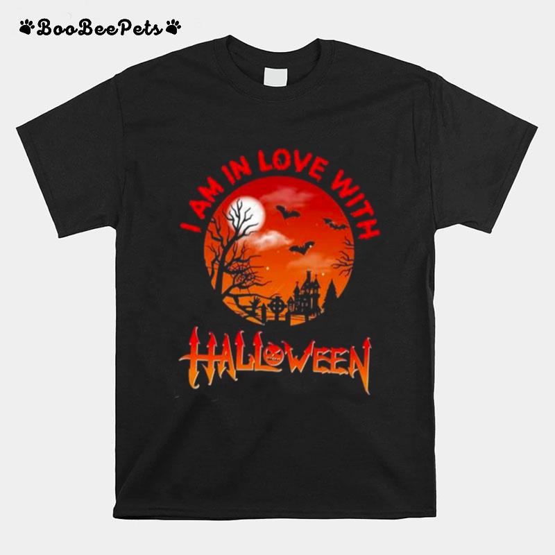 I Am In Love With Halloween 2022 T-Shirt