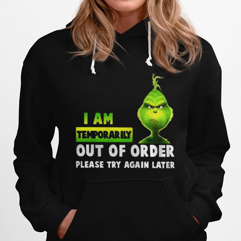 I Am Temporary Out Of Order Please Try Again Later Hoodie