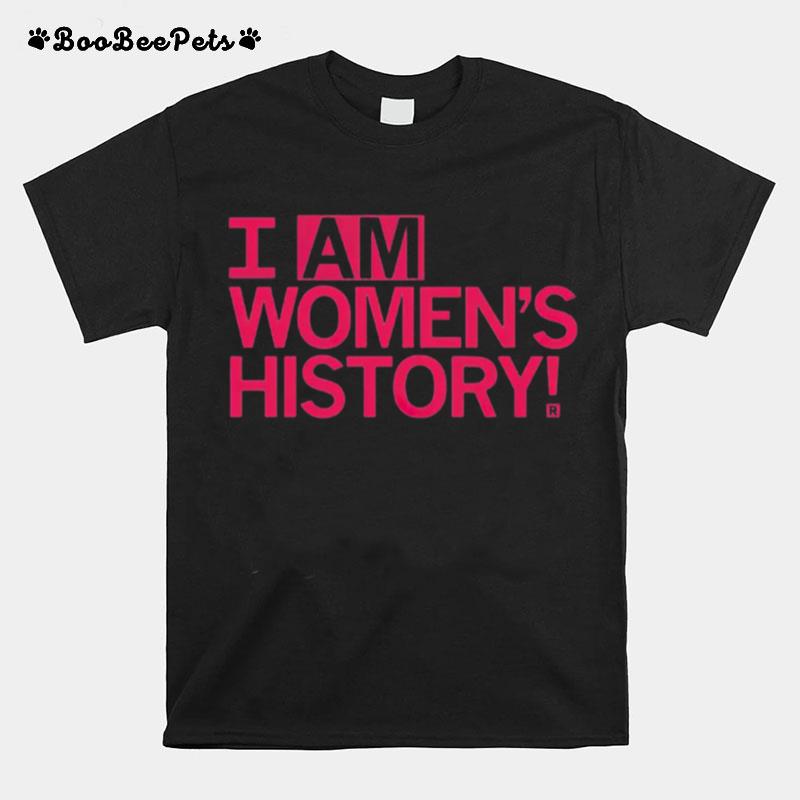 I Am Womens History T-Shirt