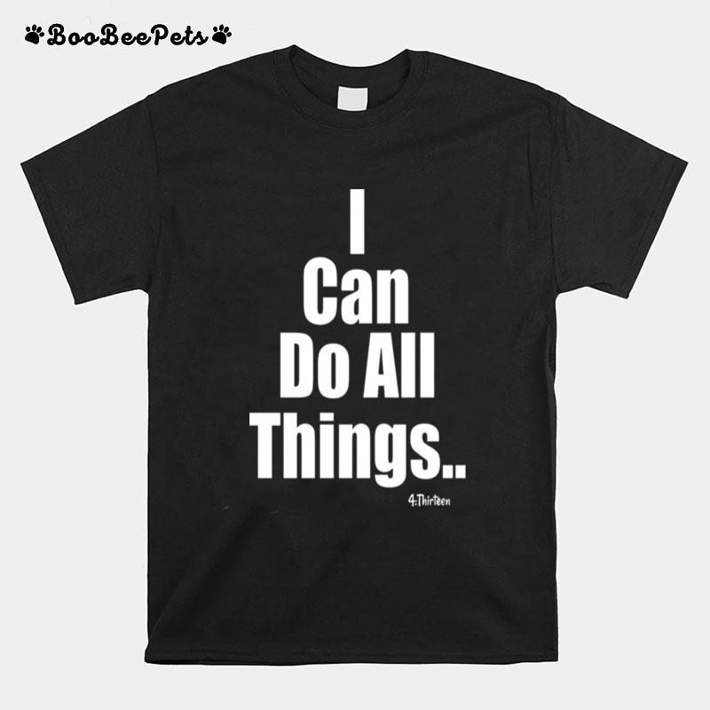 I Can Do All Things Tee Womens Christian T-Shirt