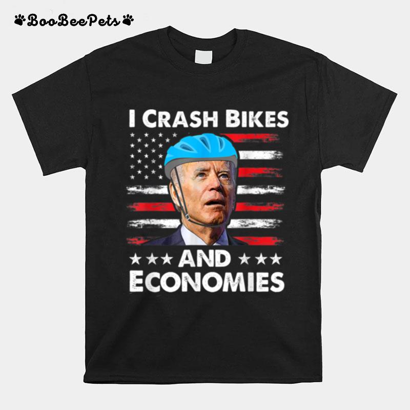 I Crash Bikes And Economies Joe Biden Falling Off Bike T B0B51Fk5Ks T-Shirt