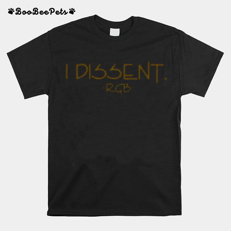 I Dissent Rgb T-Shirt