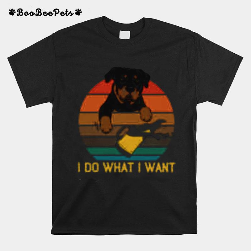 I Do What I Want Rottweiler Vintage T-Shirt