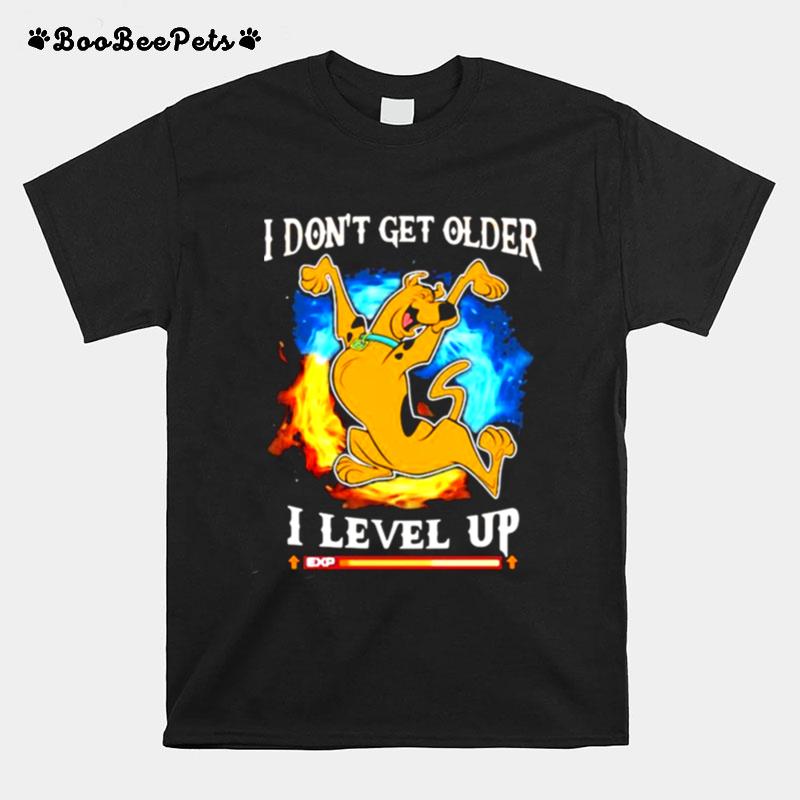 I Dont Get Older I Level Up Scooby Doo T-Shirt