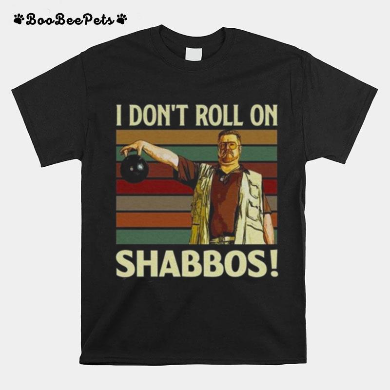 I Dont Roll On Shabbos Iconic Funny T-Shirt