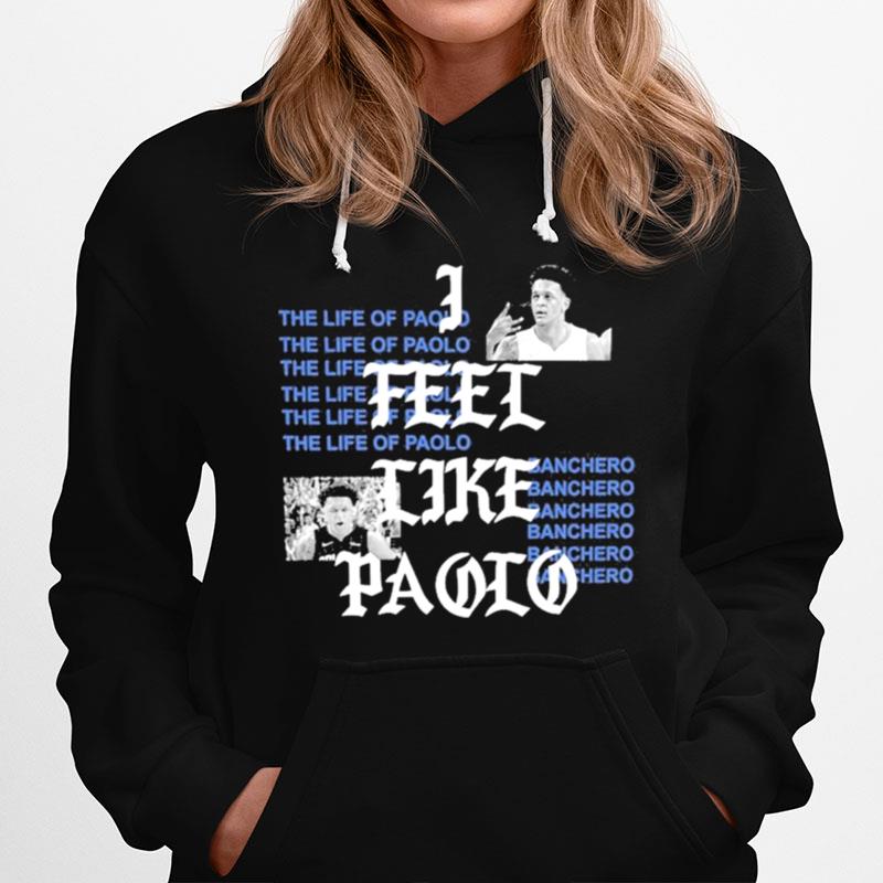 I Feel Like Paolo The Life Of Paolo Banchero Artwork Tee Just Jazz Hoodie