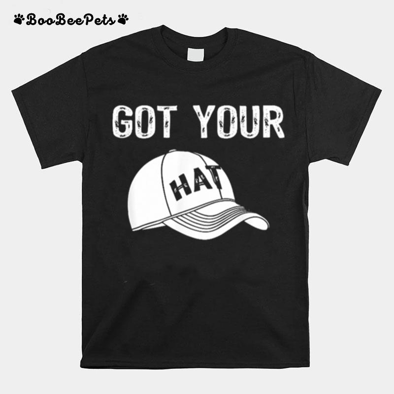 I Got Your Hat Boxing T-Shirt