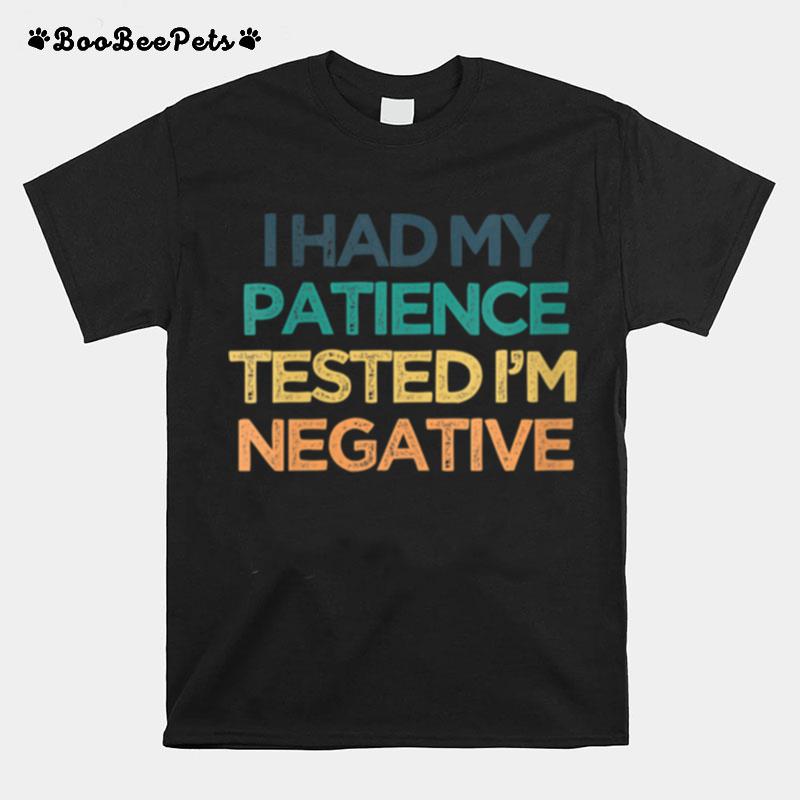 I Had My Patience Tested Im Negative Cute Christmas T-Shirt