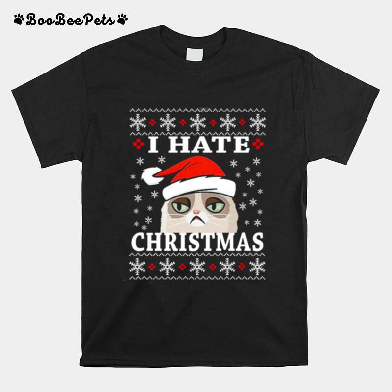 I Hate Christmas Sarcastic Cat Anti Christmas Ugly 2022 T-Shirt