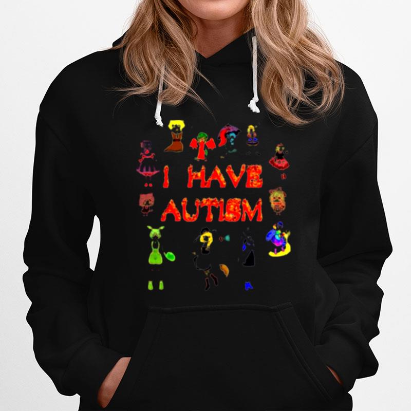 I Have Autism Winter Witchmaestra Hoodie