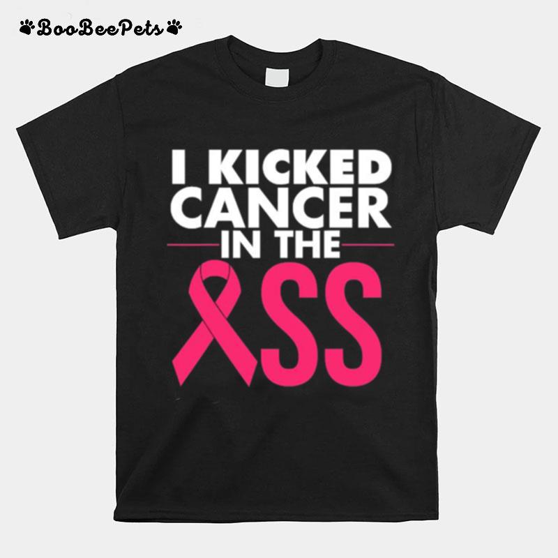 I Kicked Breast Cancer Awareness Ribbon Pink T-Shirt