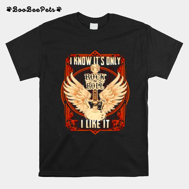 I Know It Only Rock N Roll Guitar Angels T-Shirt