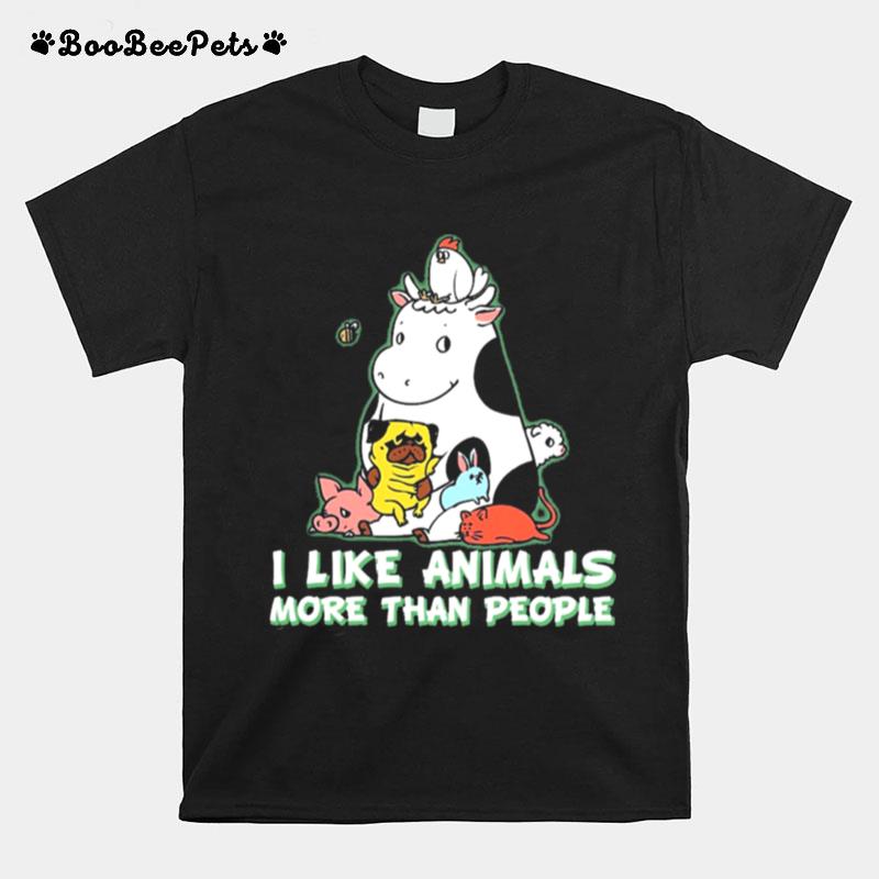 I Like Animals More Than People T-Shirt