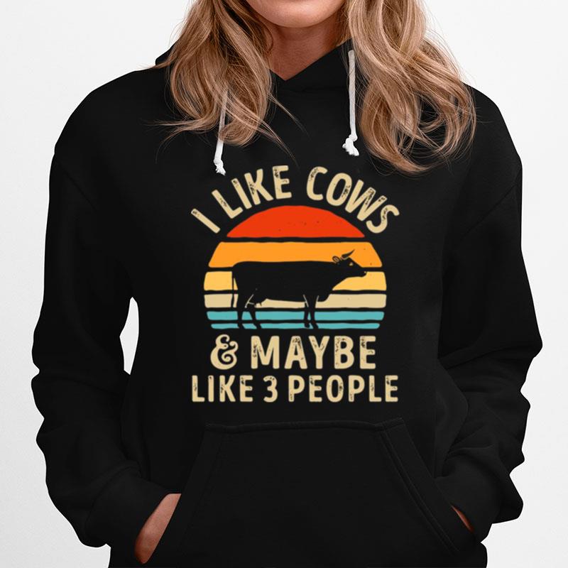 I Like Cows And Maybe Like 3 People Vintage Retro Hoodie