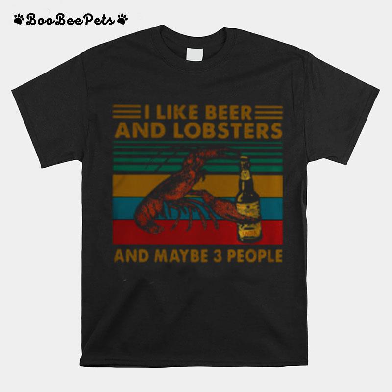 I Like Whiskey And Lobsters And Maybe 3 People Vintage Retro T-Shirt