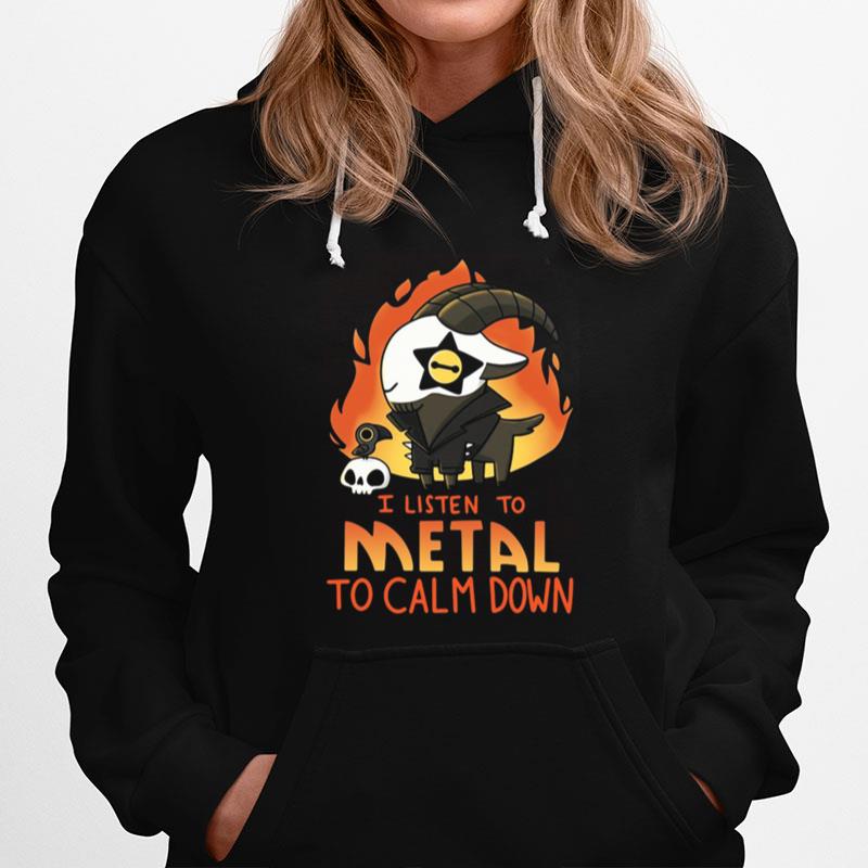 I Listen To Metal To Calm Down Vintage Hoodie