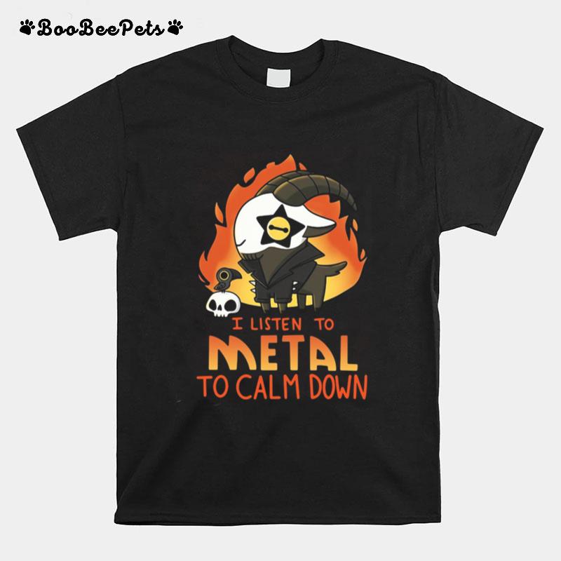 I Listen To Metal To Calm Down Vintage T-Shirt