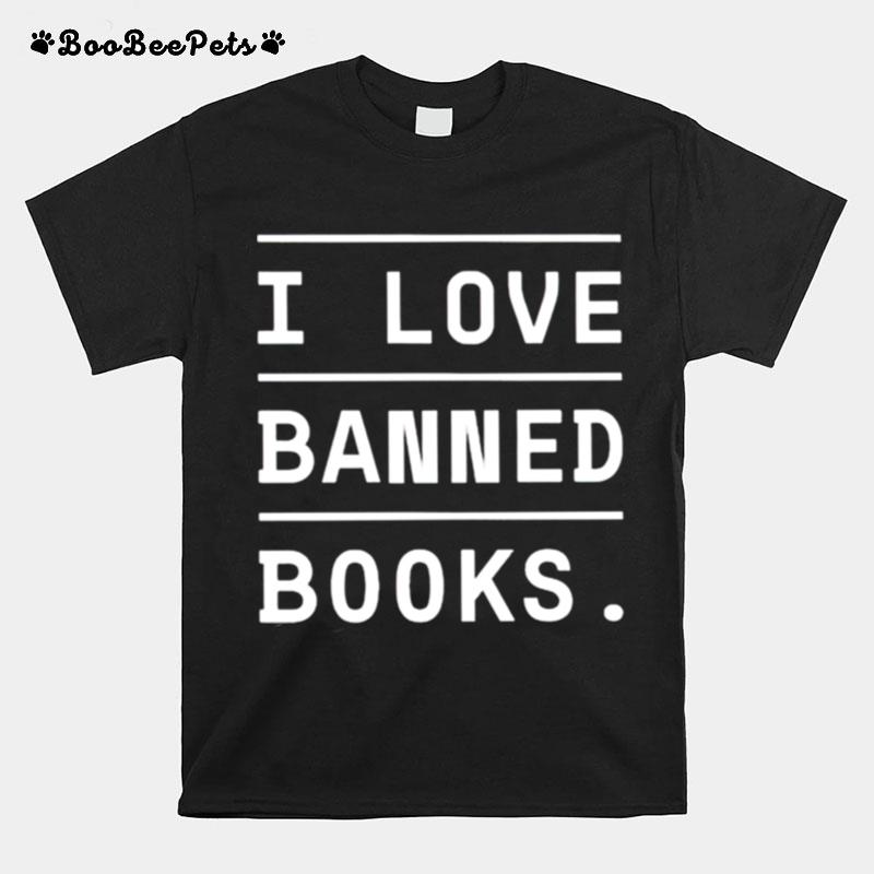 I Love Banned Books T-Shirt